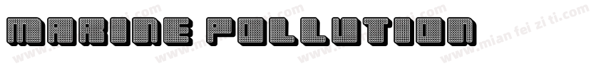 marine pollution字体转换